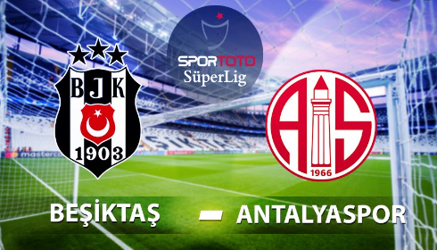 Beşiktaş Antalyaspor İddaa ve Maç Tahmini 19 Eylül 2020